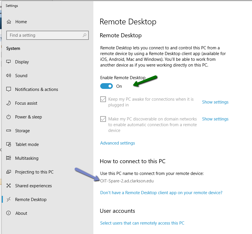 In Settings, enable Remote Desktop toggle, and enter the PC name to connect from your remote device.